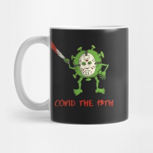 Covid the 13th Mug